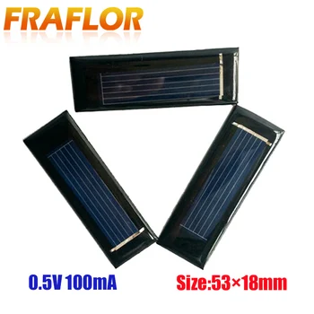 Fraflor 10шт Мини Солнечная Панель Новая 0,5 В 100 мА Солнечные Элементы Фотоэлектрические панели Модуль Sun Power зарядное устройство DIY 53*18*2.5 мм