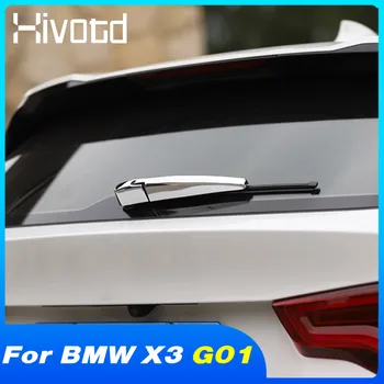 Hivotd Хромированный Рычаг Стеклоочистителя Заднего Стекла, Накладка Лезвия, Внешние Аксессуары, Украшение Для Стайлинга Автомобилей BMW X3 G01 2020 2021