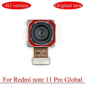 Оригинальная основная камера 108 Мп для Redmi note 11 pro Глобальная версия 4G Большой задний модуль основной камеры Запасные части
