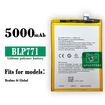 Сменный аккумулятор BLP771 емкостью 5000 мАч для аккумуляторов мобильных телефонов Realme 6i Global C25Y + бесплатные инструменты
